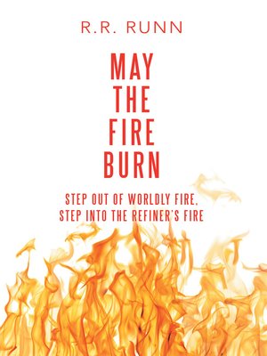 cover image of May the Fire Burn